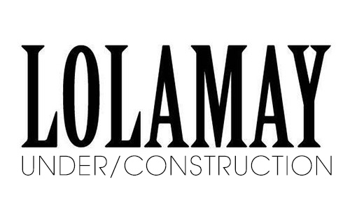 LOLAMAY Fashion Made in Italy - Under Construction
